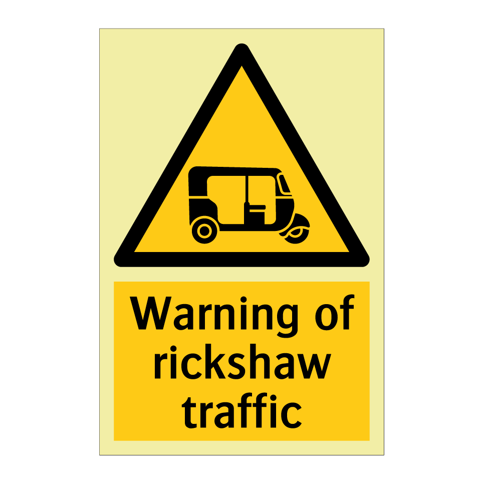 Warning of rickshaw traffic