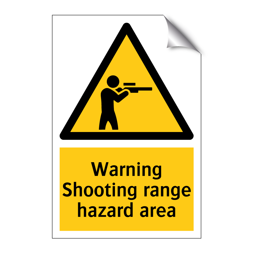 Warning Shooting range hazard area
