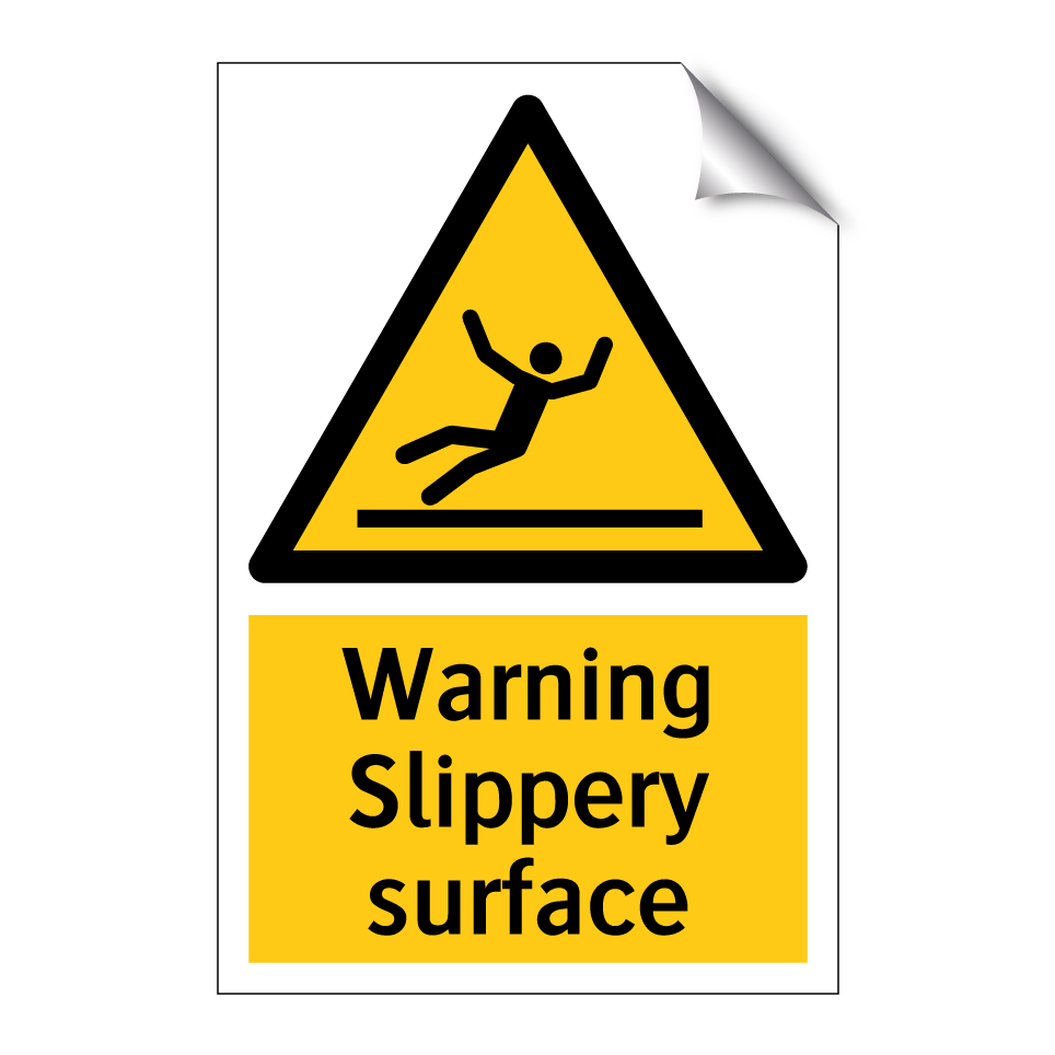 Warning Slippery surface