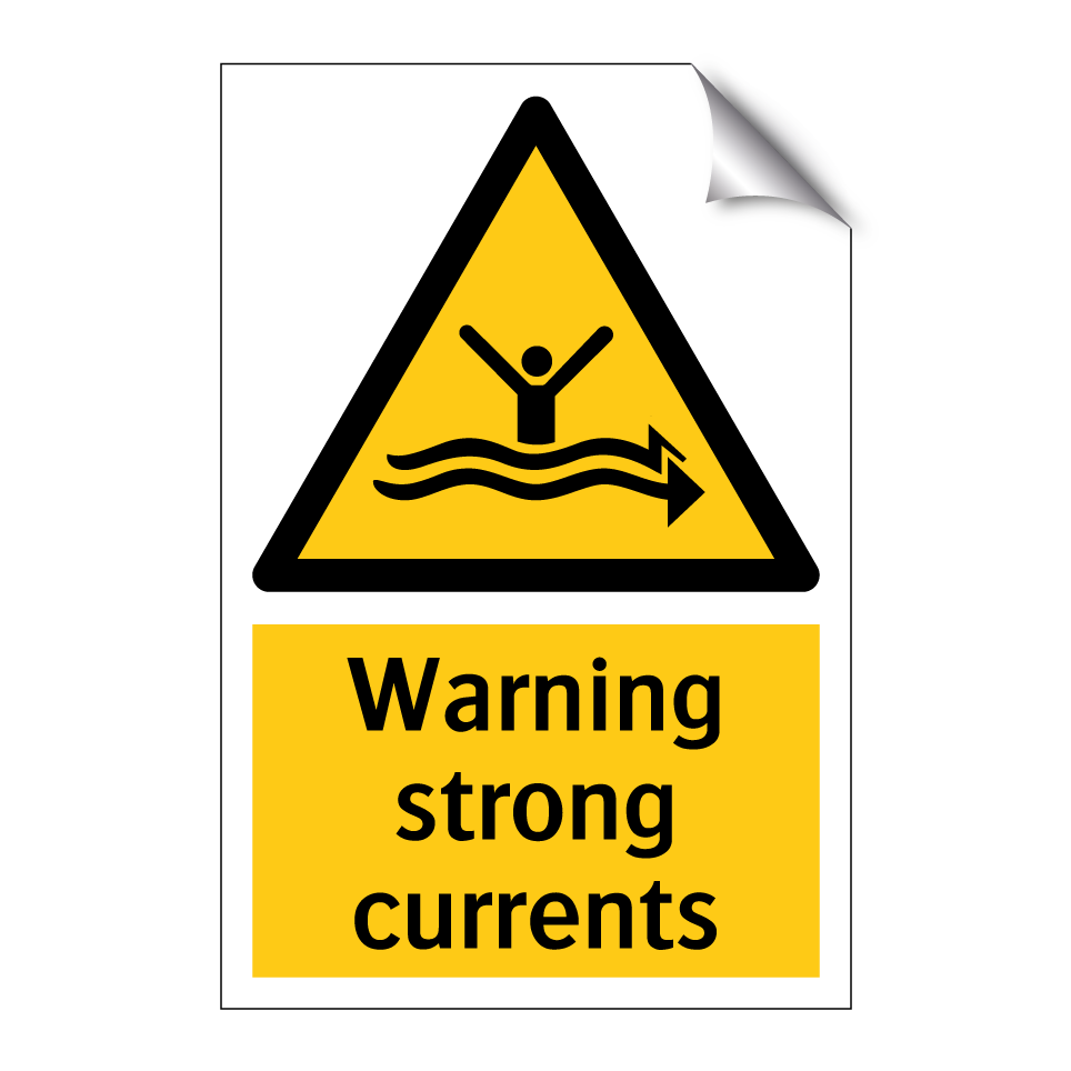 Warning strong currents