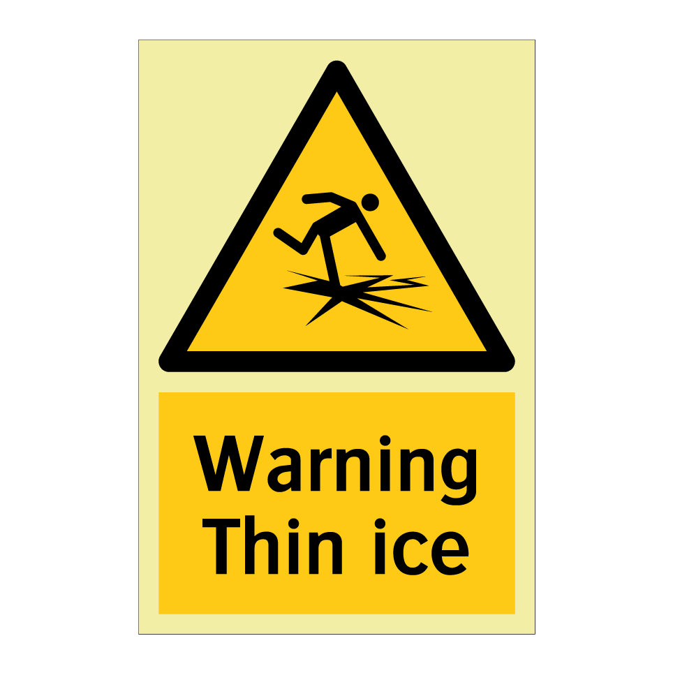 Warning Thin ice