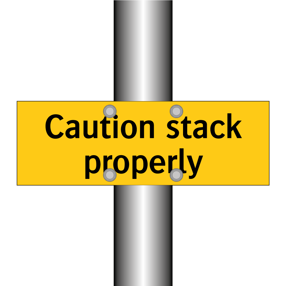 Caution stack properly