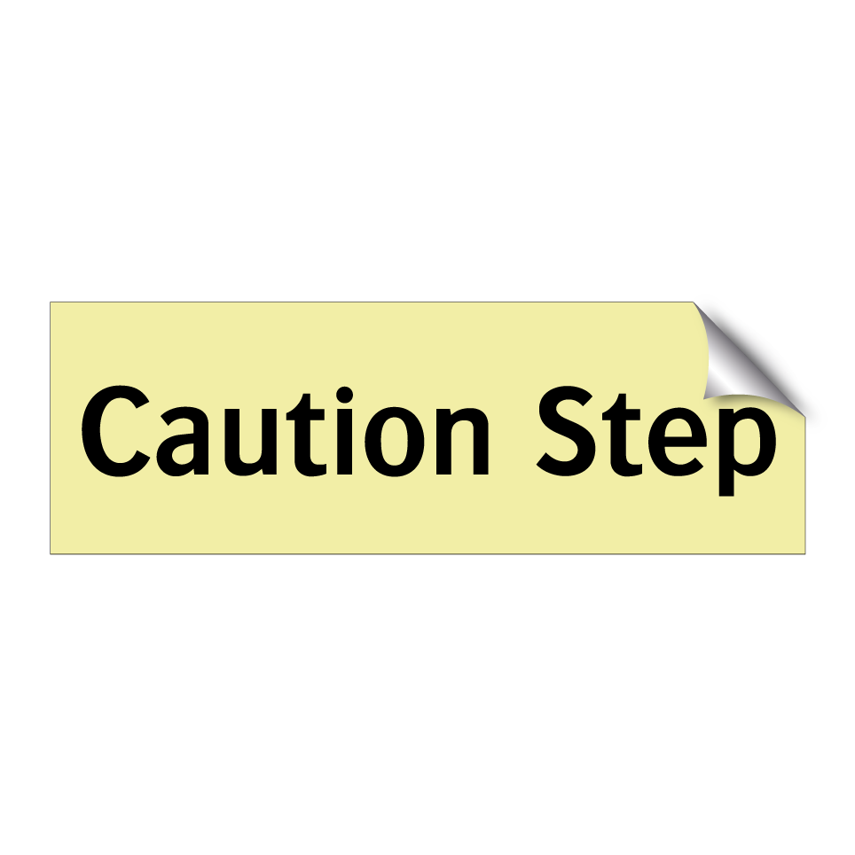 Caution Step