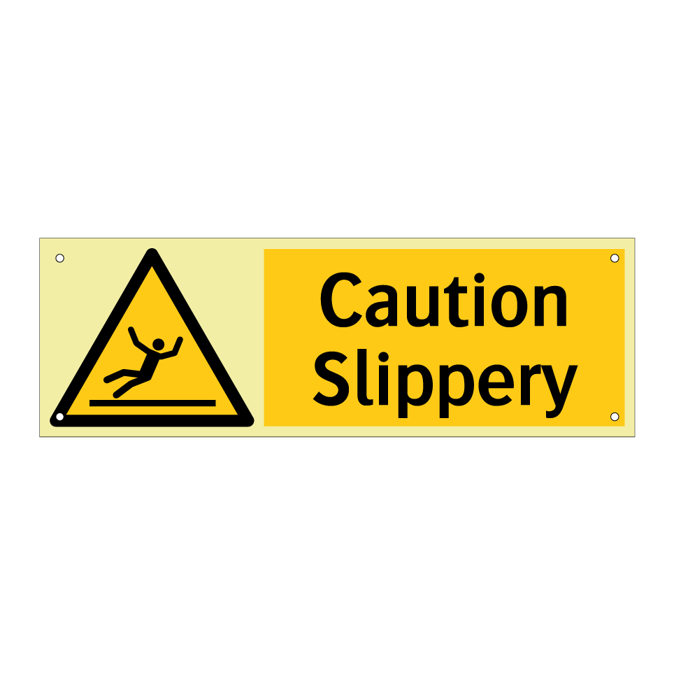 Caution Slippery
