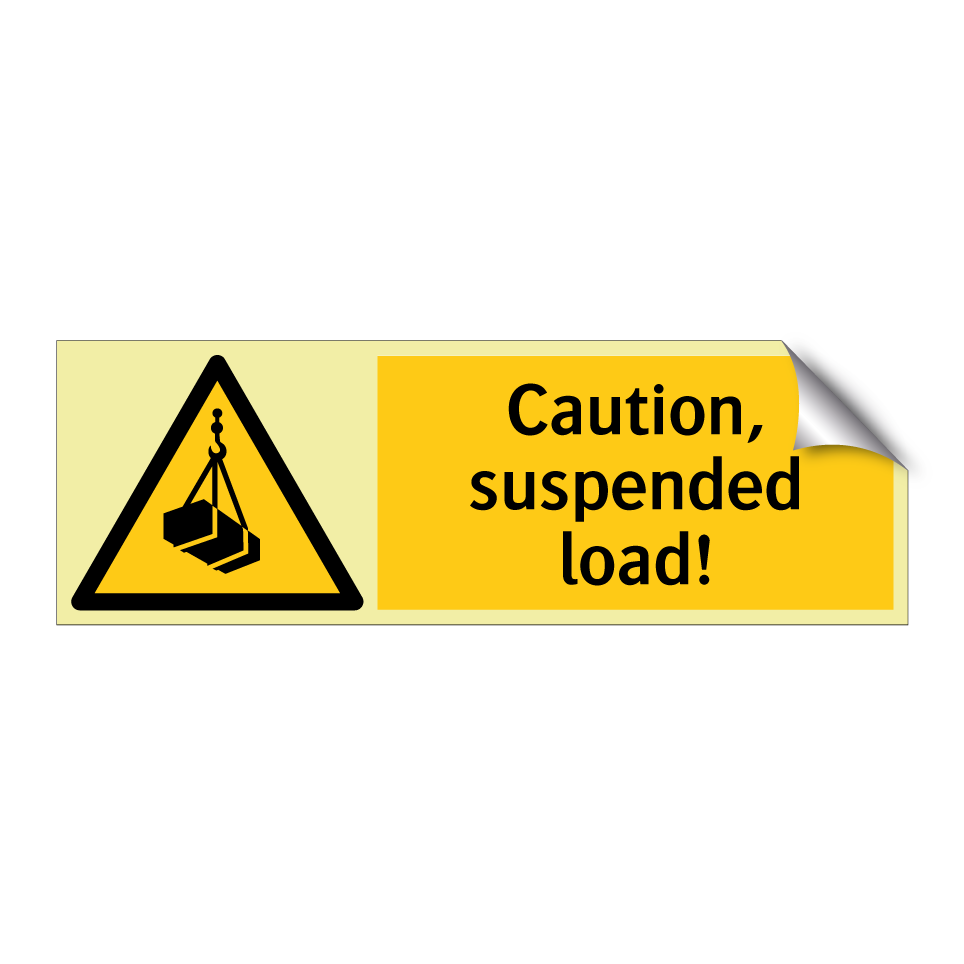 Caution, suspended load!