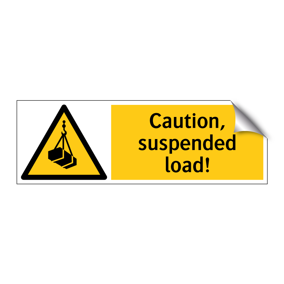Caution, suspended load!
