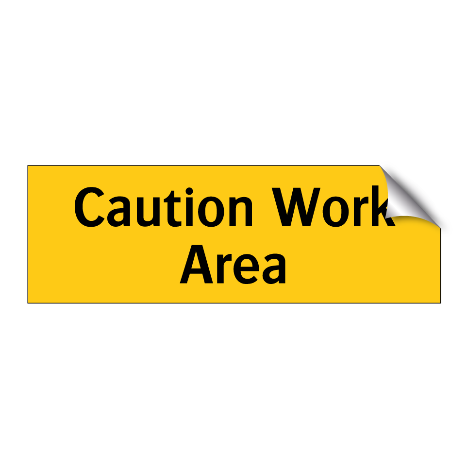 Caution Work Area