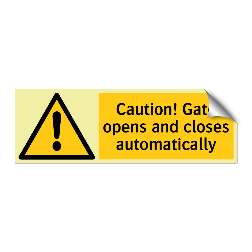 Caution! Gate opens and closes automatically