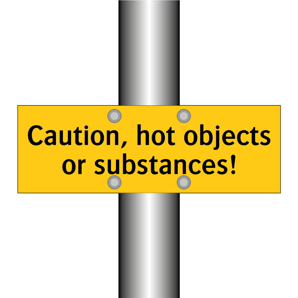 Caution, hot objects or substances!