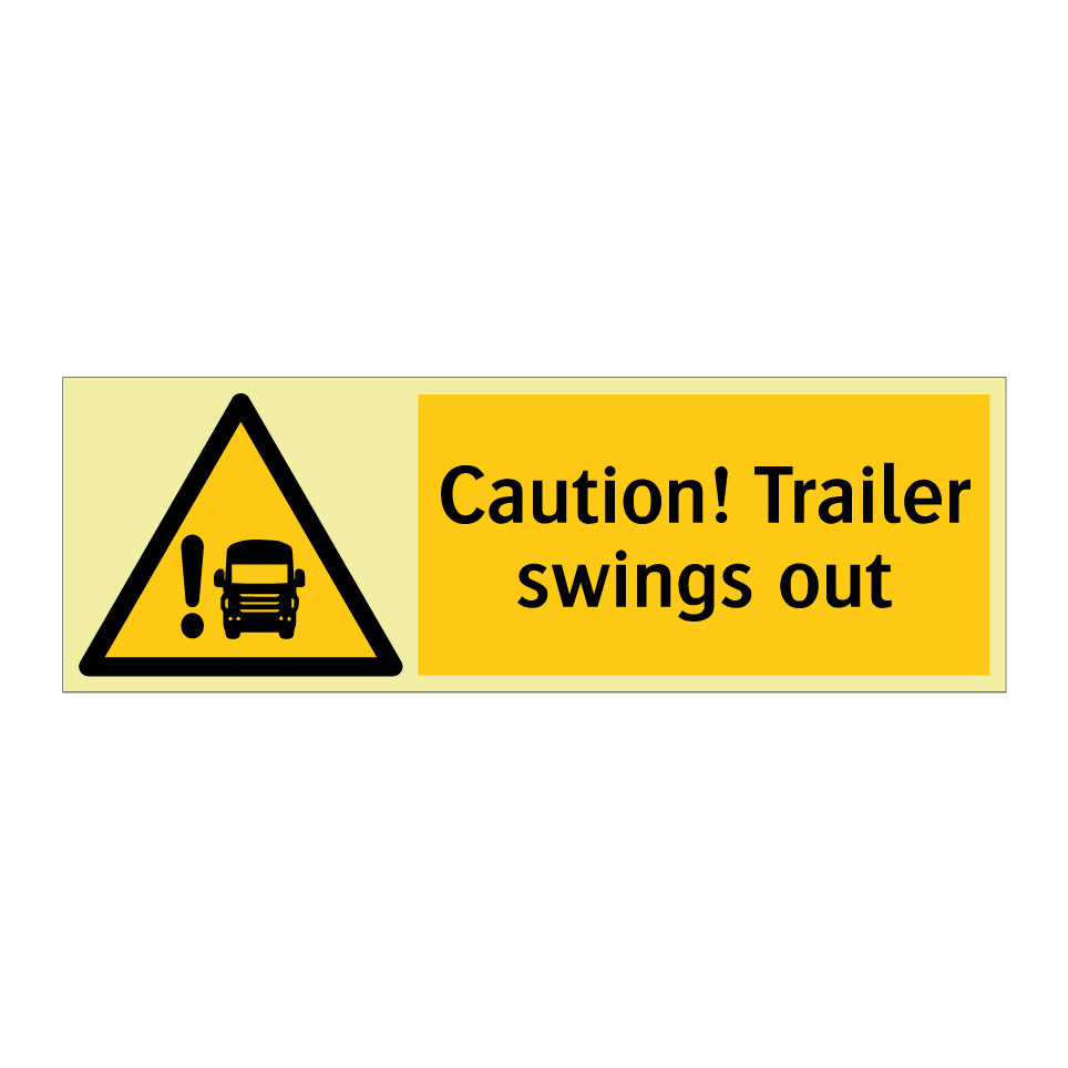Caution! Trailer swings out