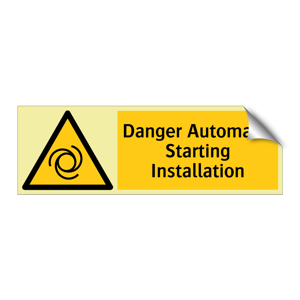 Danger Automatic Starting Installation