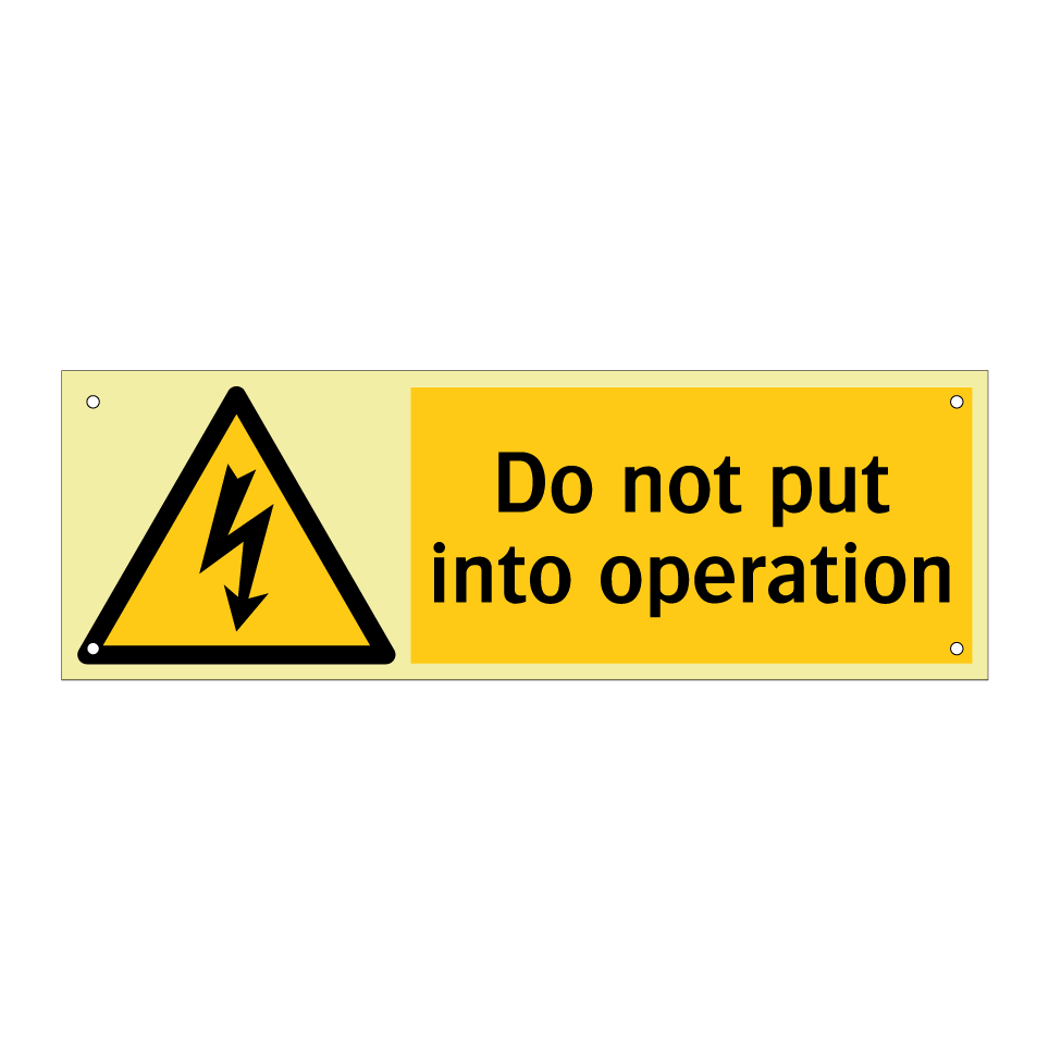 Do not put into operation