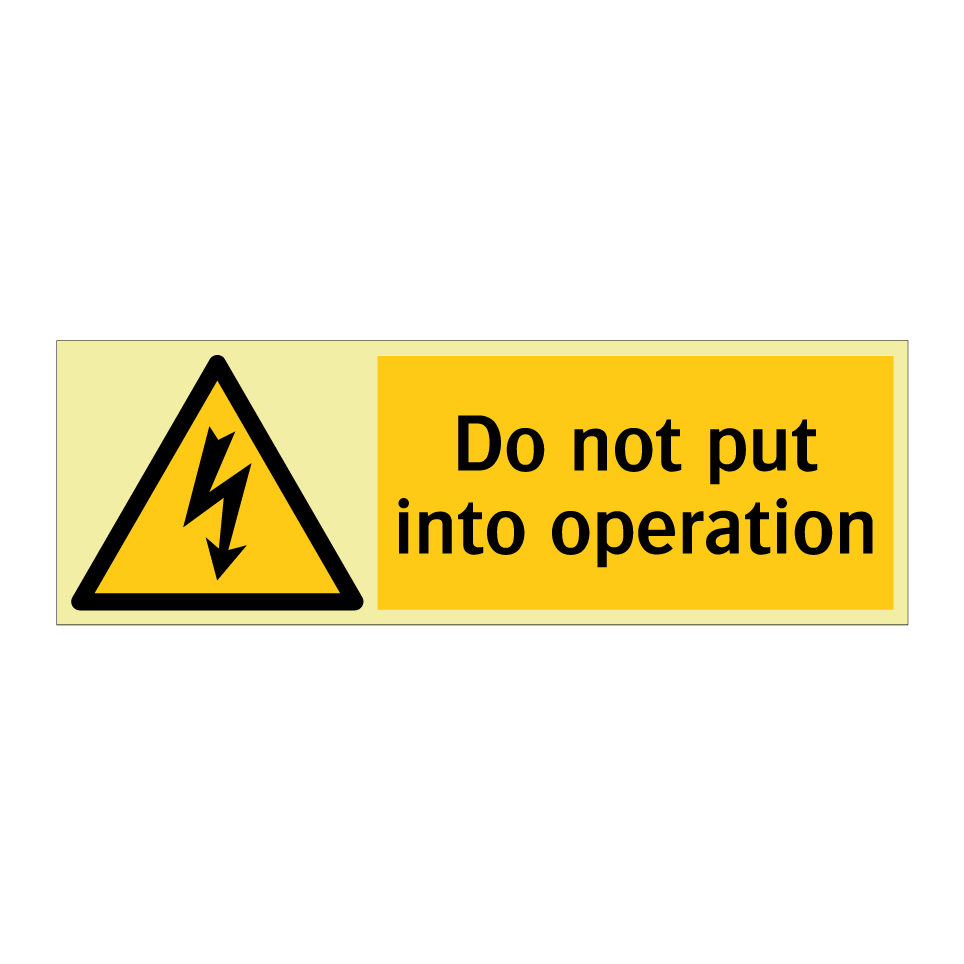 Do not put into operation