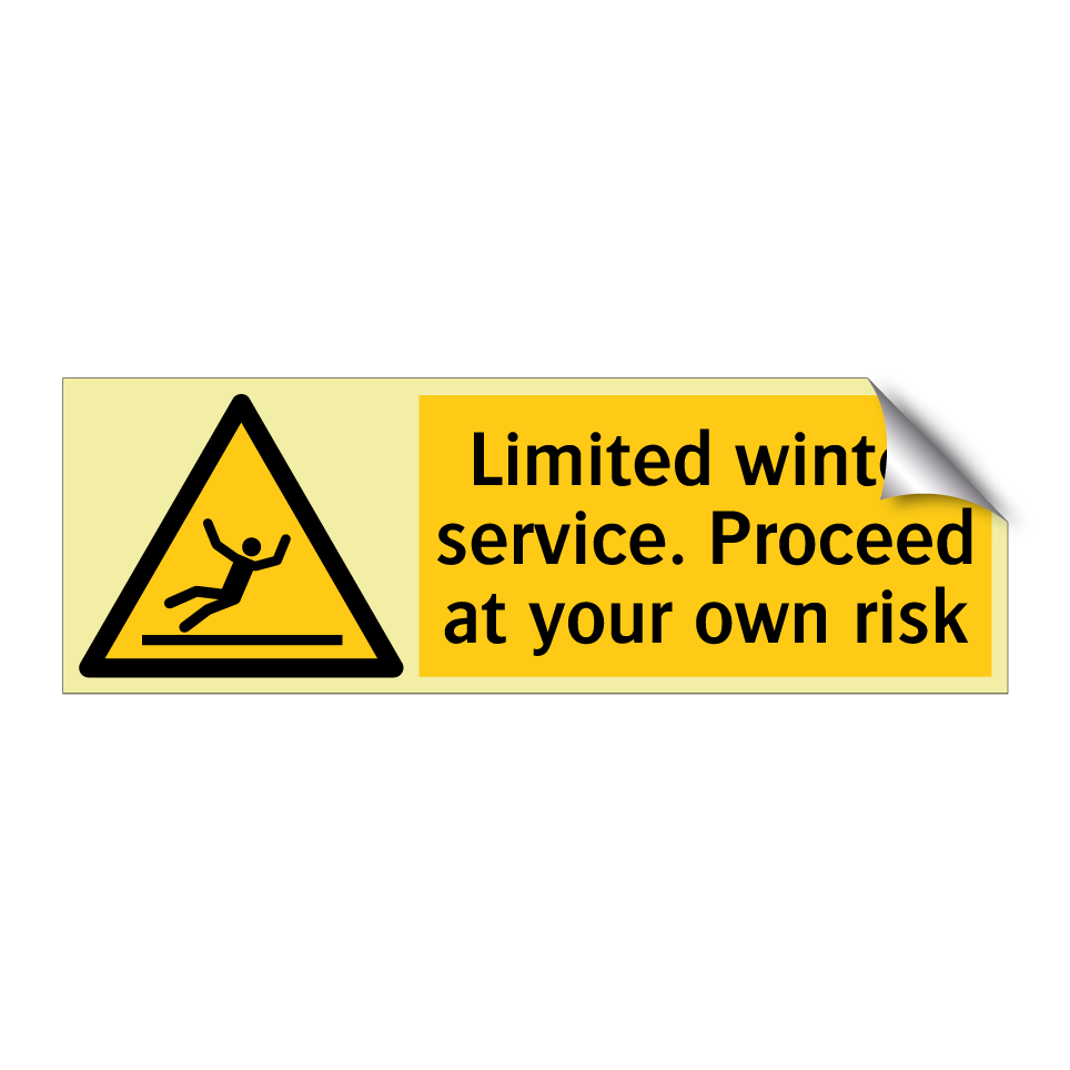 Limited winter service. Proceed at your own risk