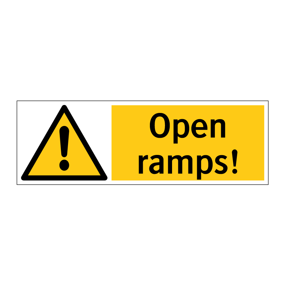 Open ramps!