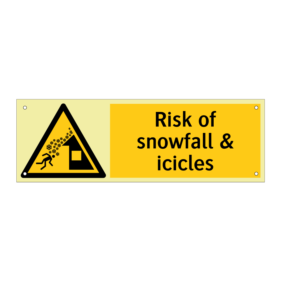 Risk of snowfall & icicles