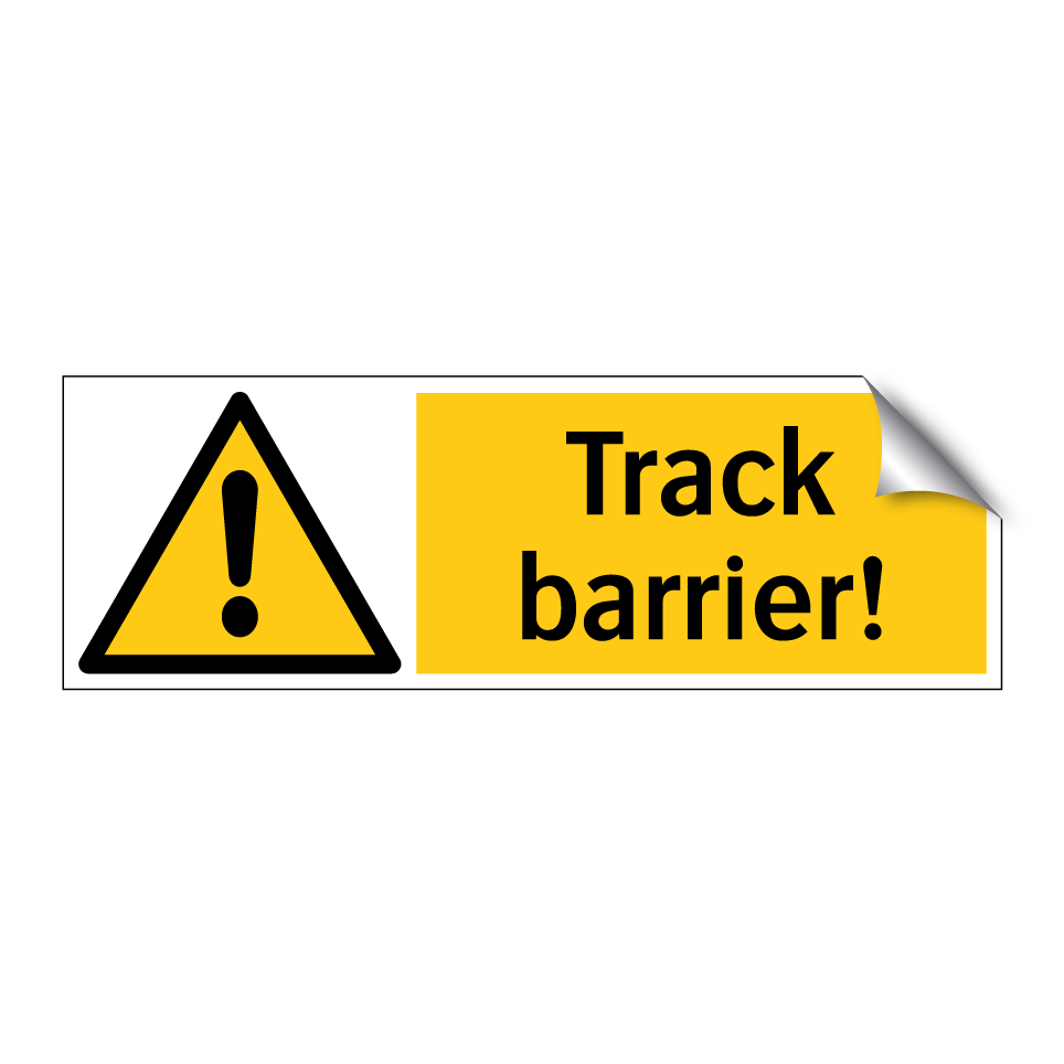 Track barrier!