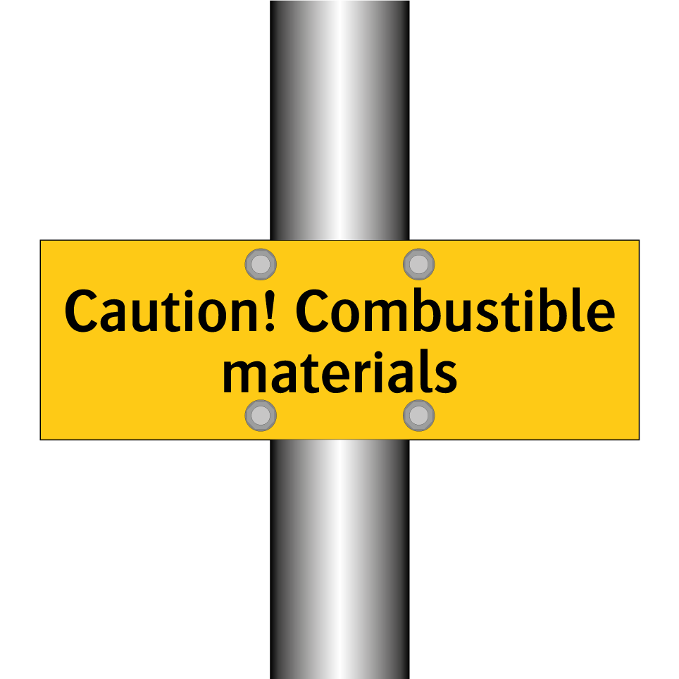 Caution! Combustible materials