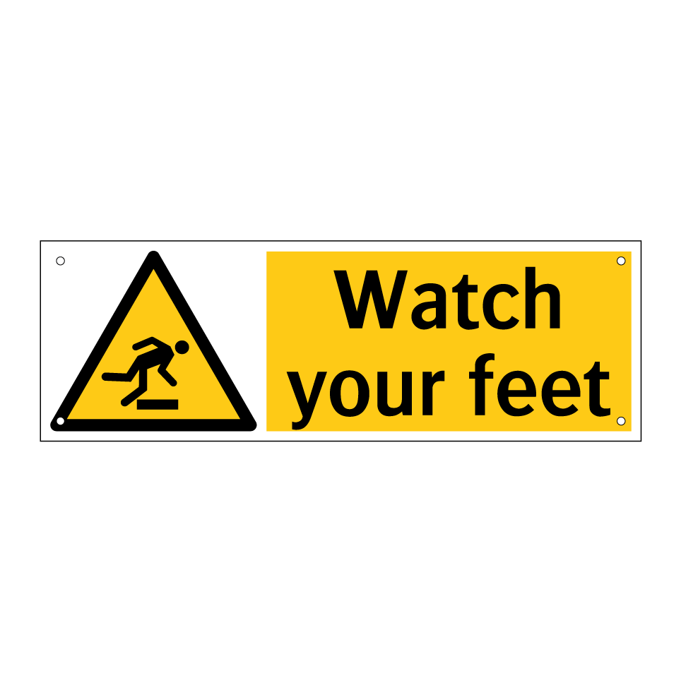 Watch your feet
