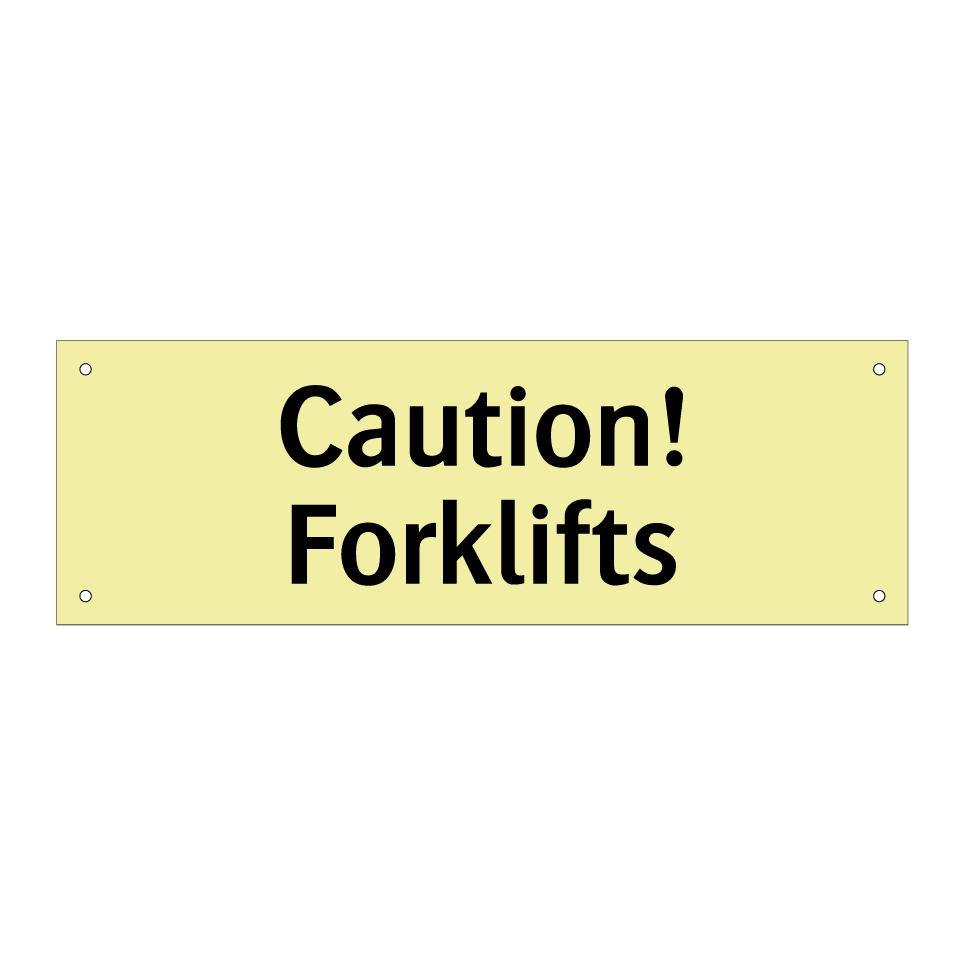 Caution! Forklifts