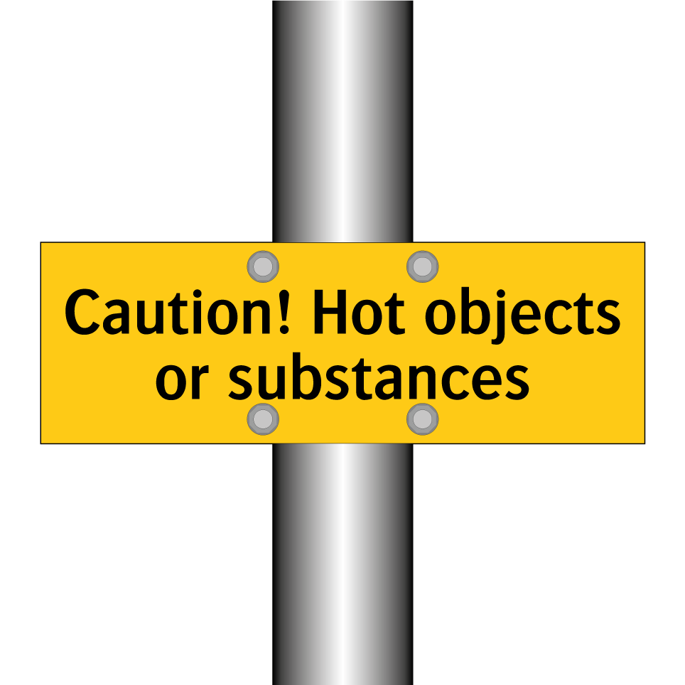 Caution! Hot objects or substances