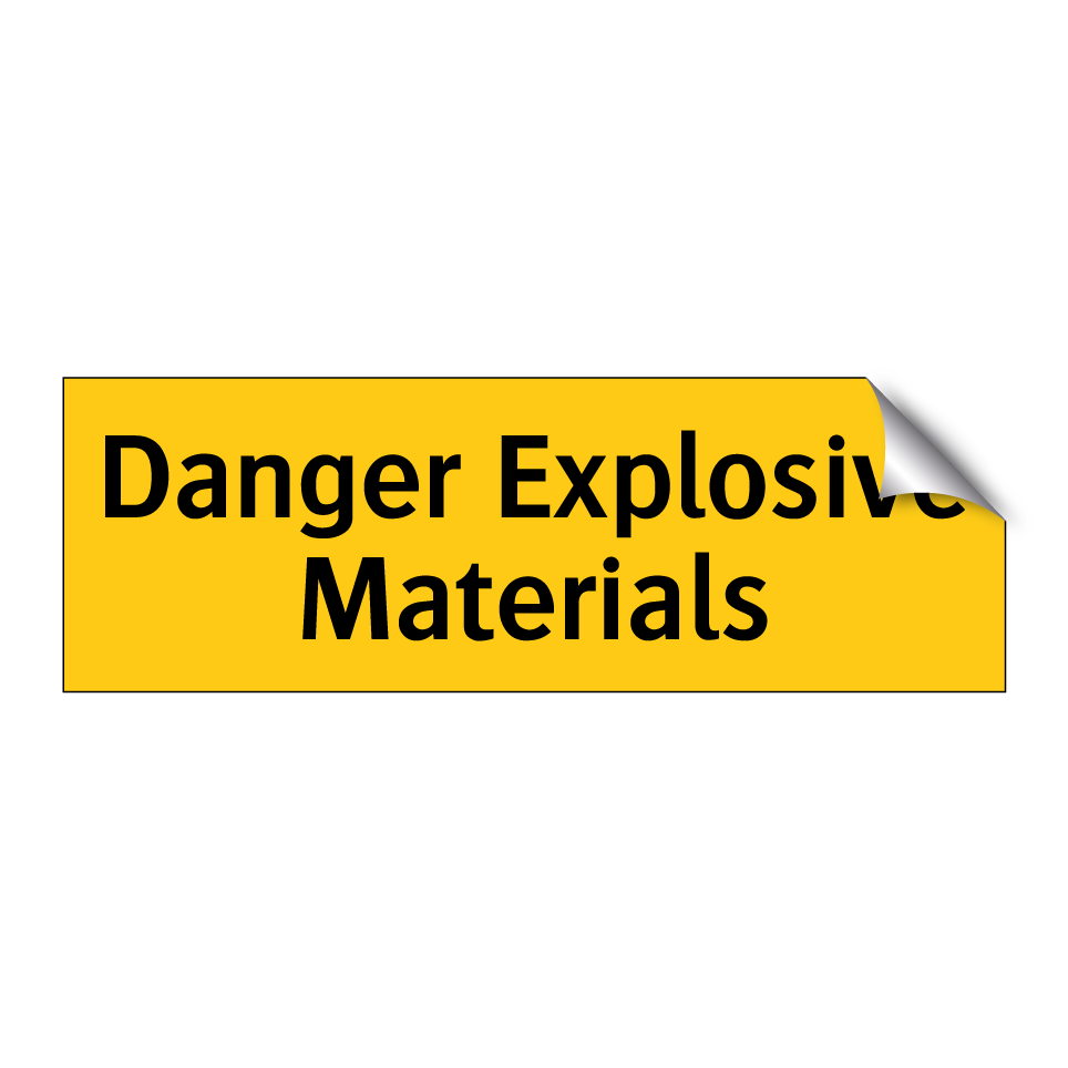 Danger Explosive Materials