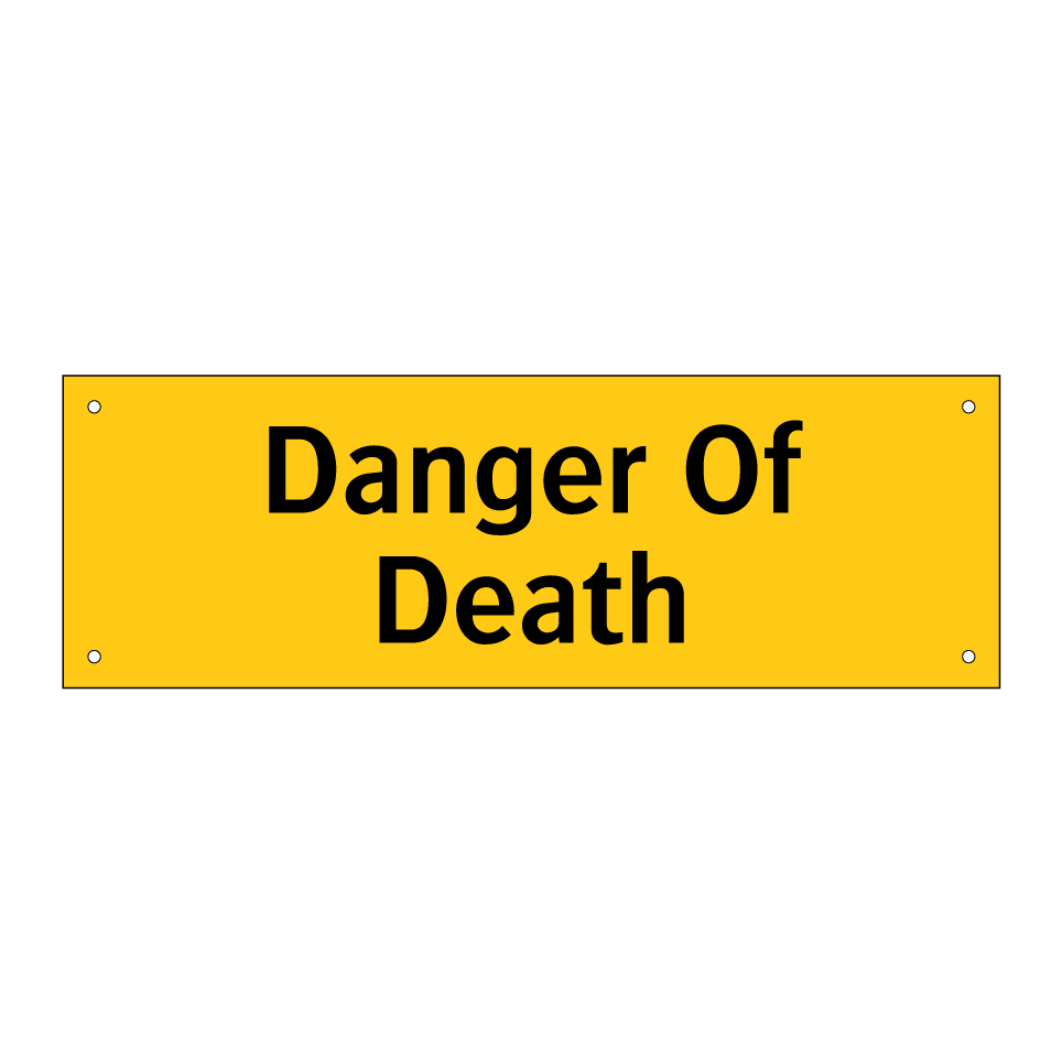 Danger Of Death