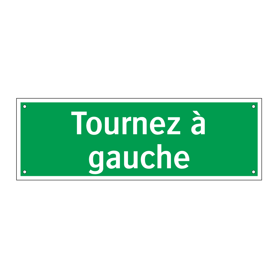Tournez à gauche