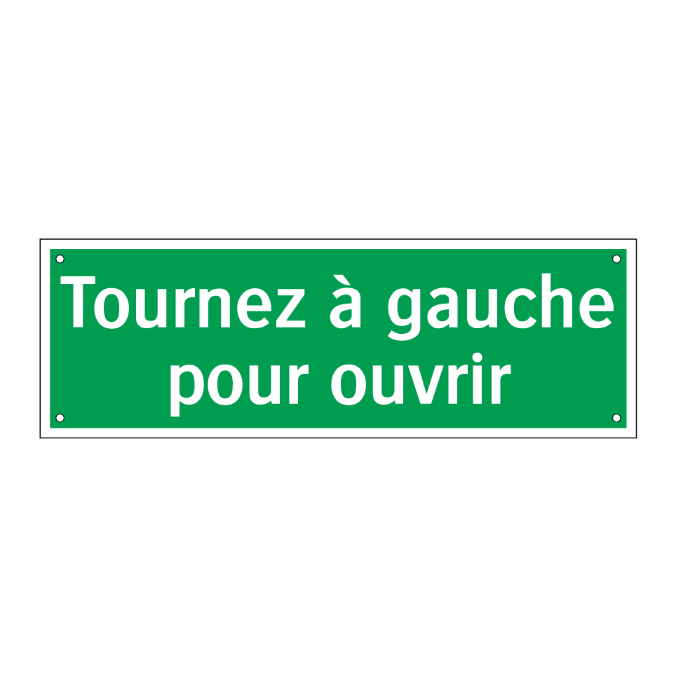Tournez à gauche pour ouvrir