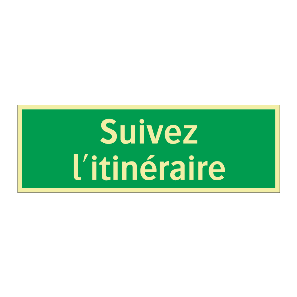 Suivez l'itinéraire