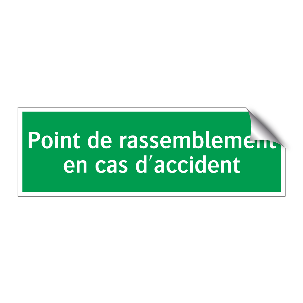 Point de rassemblement en cas d'accident