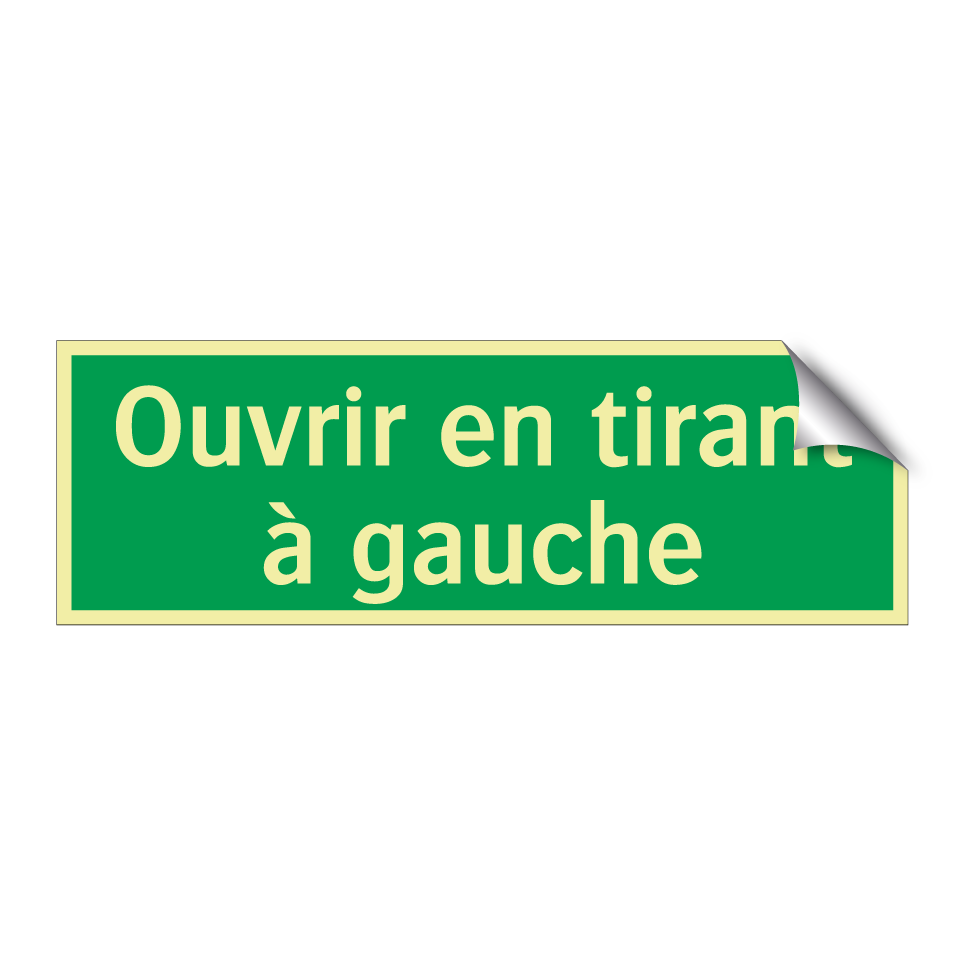 Ouvrir en tirant à gauche