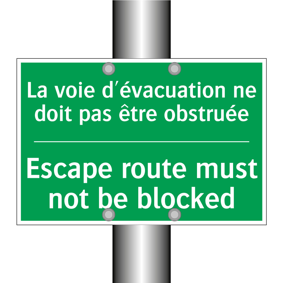 La voie d'évacuation ne doit pas /.../ - Escape route must not be blocked /.../