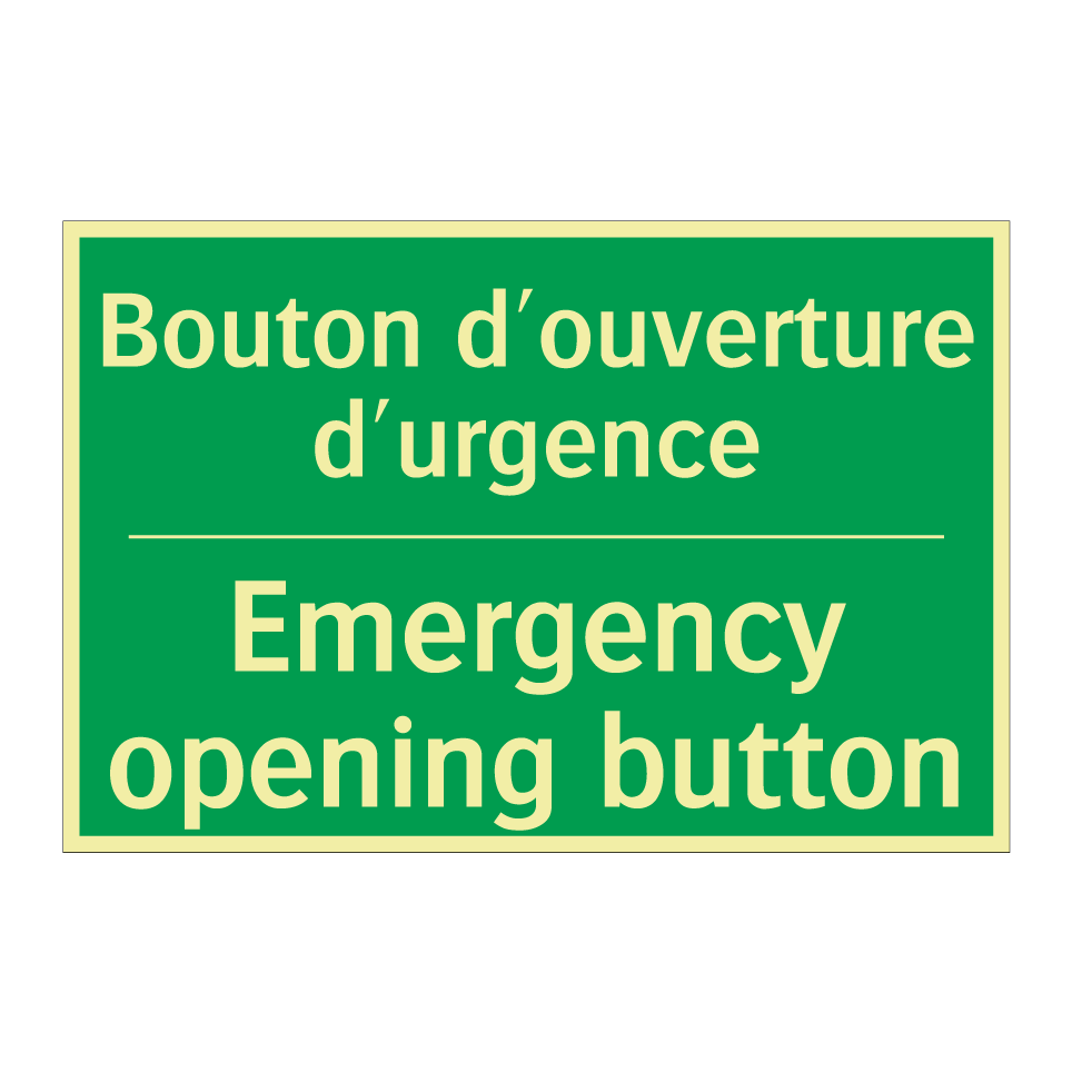 Bouton d'ouverture d'urgence - Emergency opening button