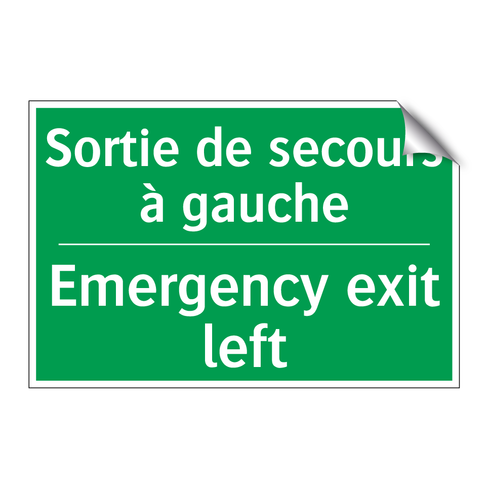 Sortie de secours à gauche - Emergency exit left