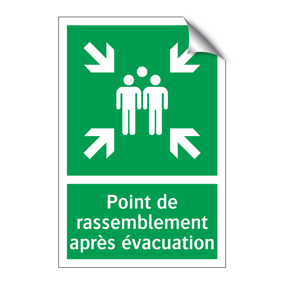 Point de rassemblement après évacuation