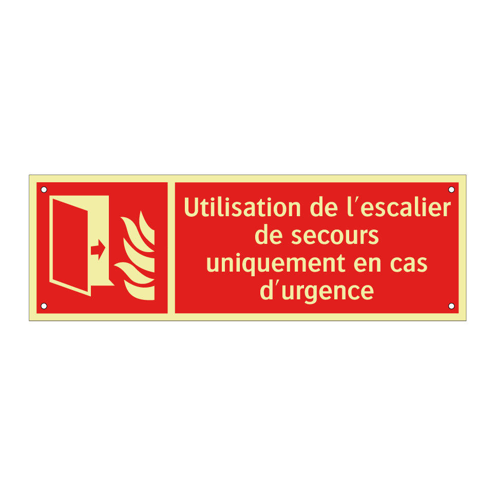 Utilisation de l'escalier de secours uniquement en cas d'urgence