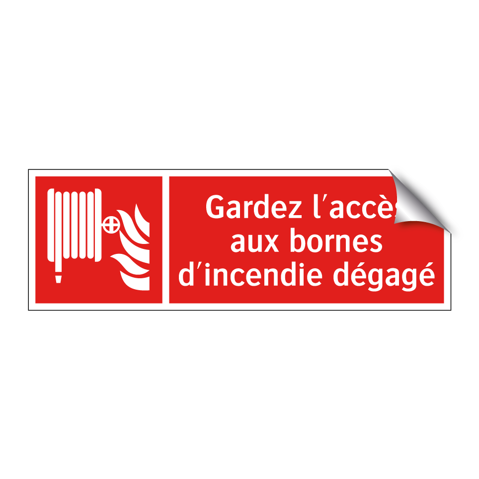 Gardez l'accès aux bornes d'incendie dégagé