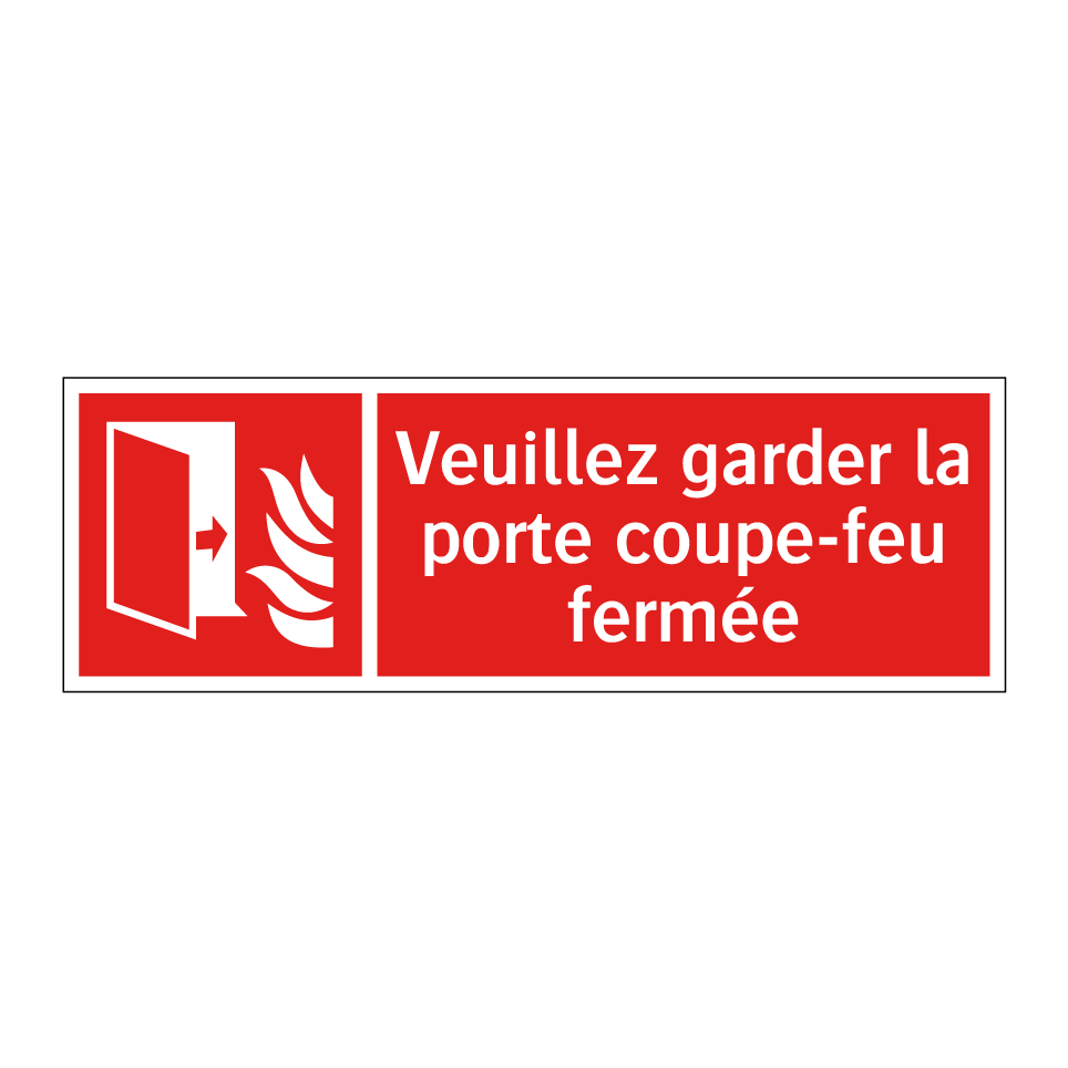 Veuillez garder la porte coupe-feu fermée