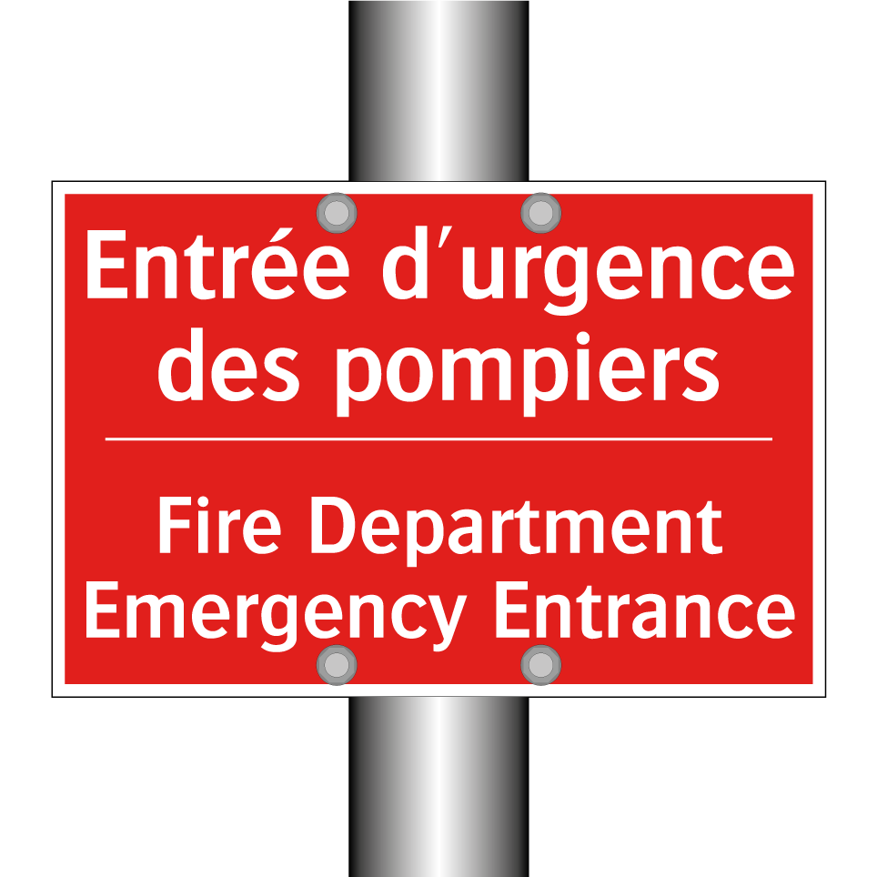 Entrée d'urgence des pompiers - Fire Department Emergency Entrance /.../