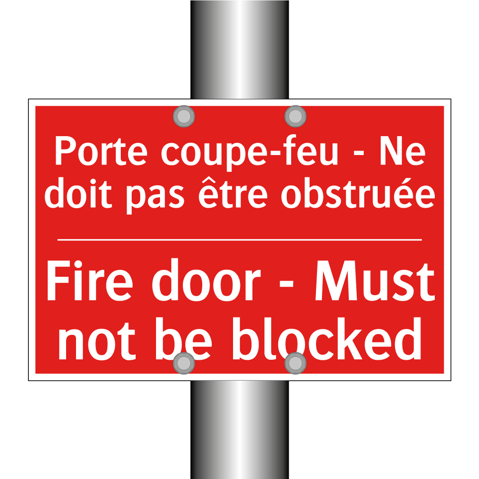 Porte coupe-feu - Ne doit pas /.../ - Fire door - Must not be blocked /.../