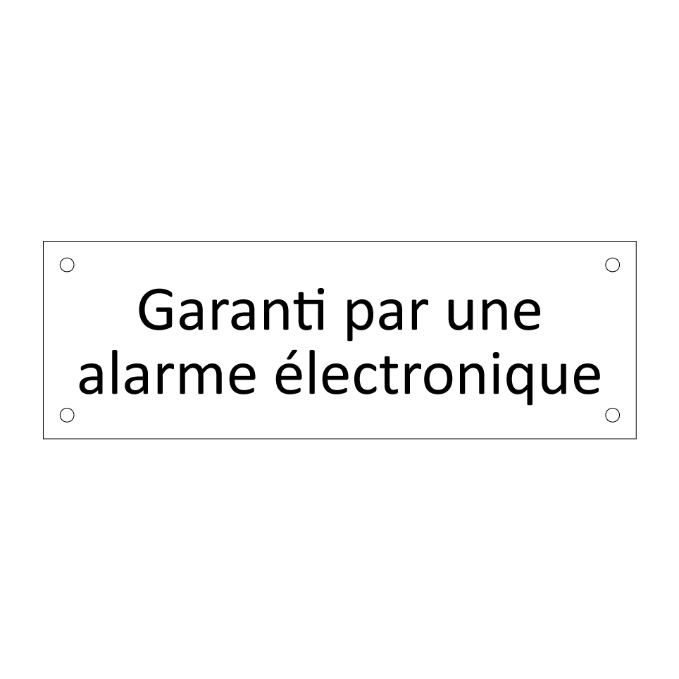 Garanti par une alarme électronique