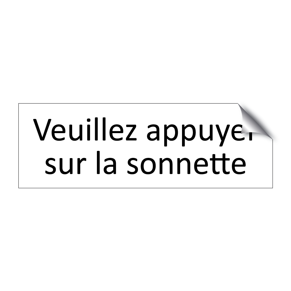 Veuillez appuyer sur la sonnette