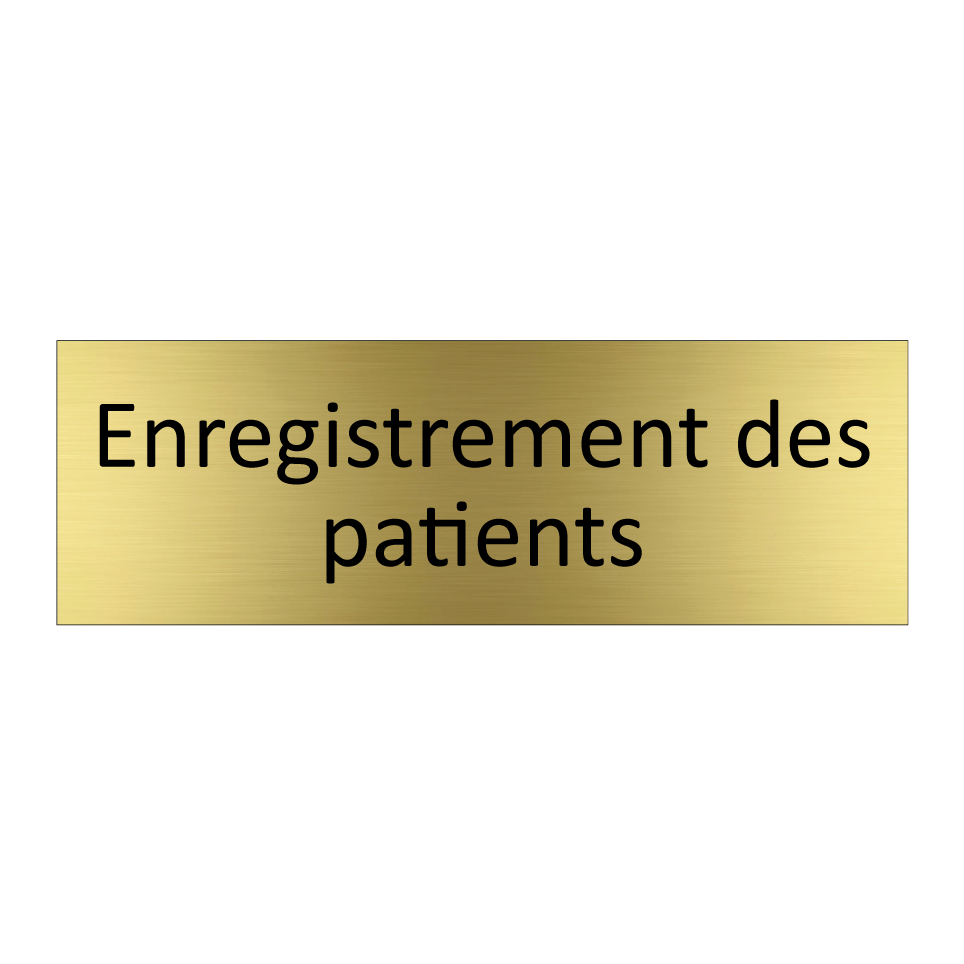 Enregistrement des patients