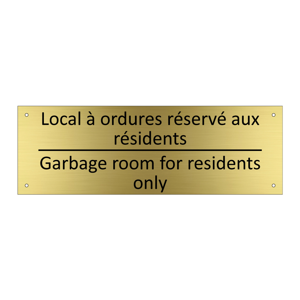 Local à ordures réservé aux résidents /.../ - Garbage room for residents only /.../