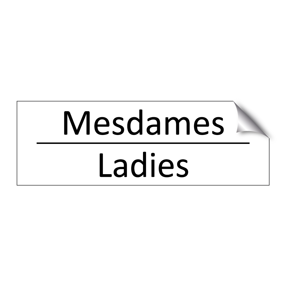 Mesdames - Ladies