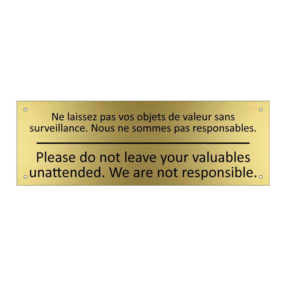 Ne laissez pas vos objets de valeur /.../ - Please do not leave your valuables /.../