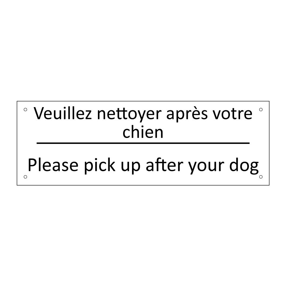 Veuillez nettoyer après votre /.../ - Please pick up after your dog