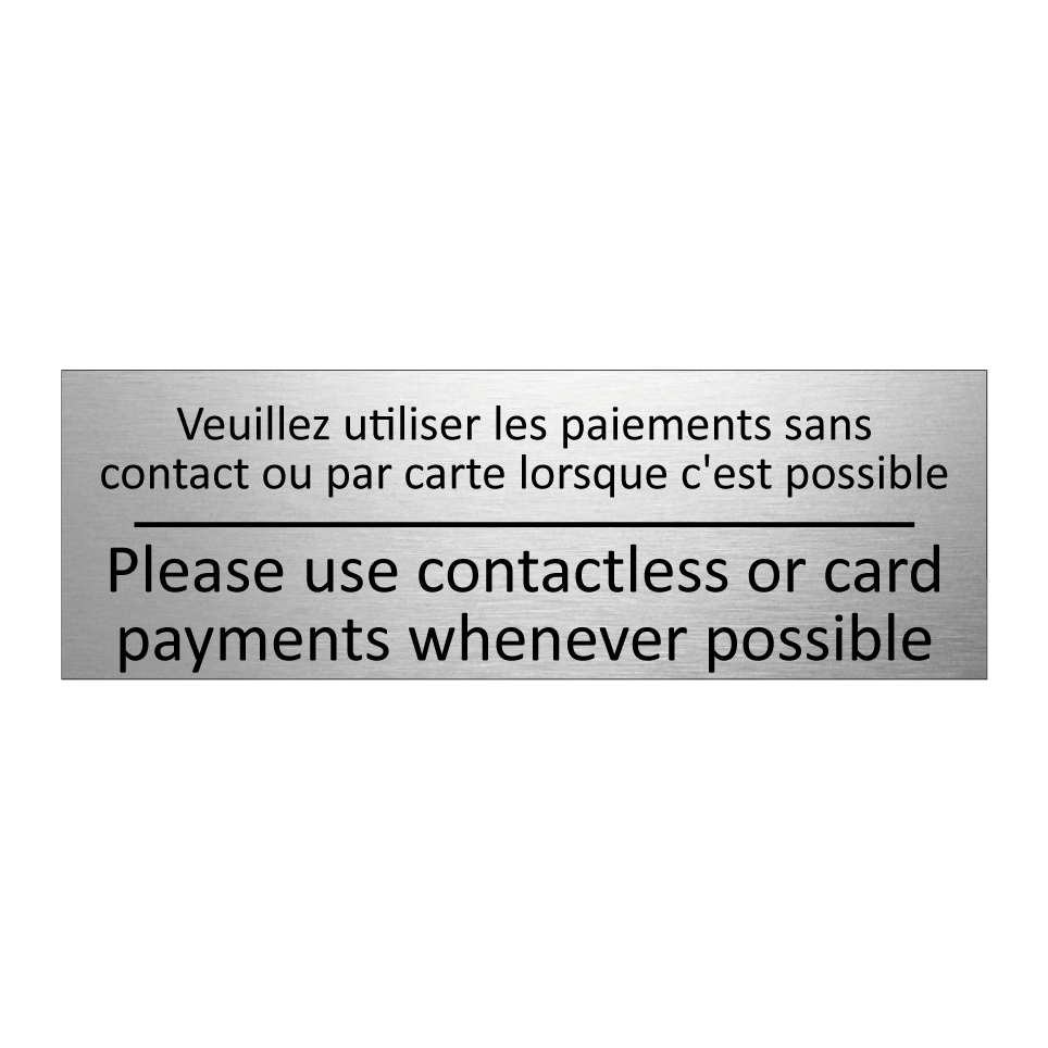 Veuillez utiliser les paiements /.../ - Please use contactless or card /.../