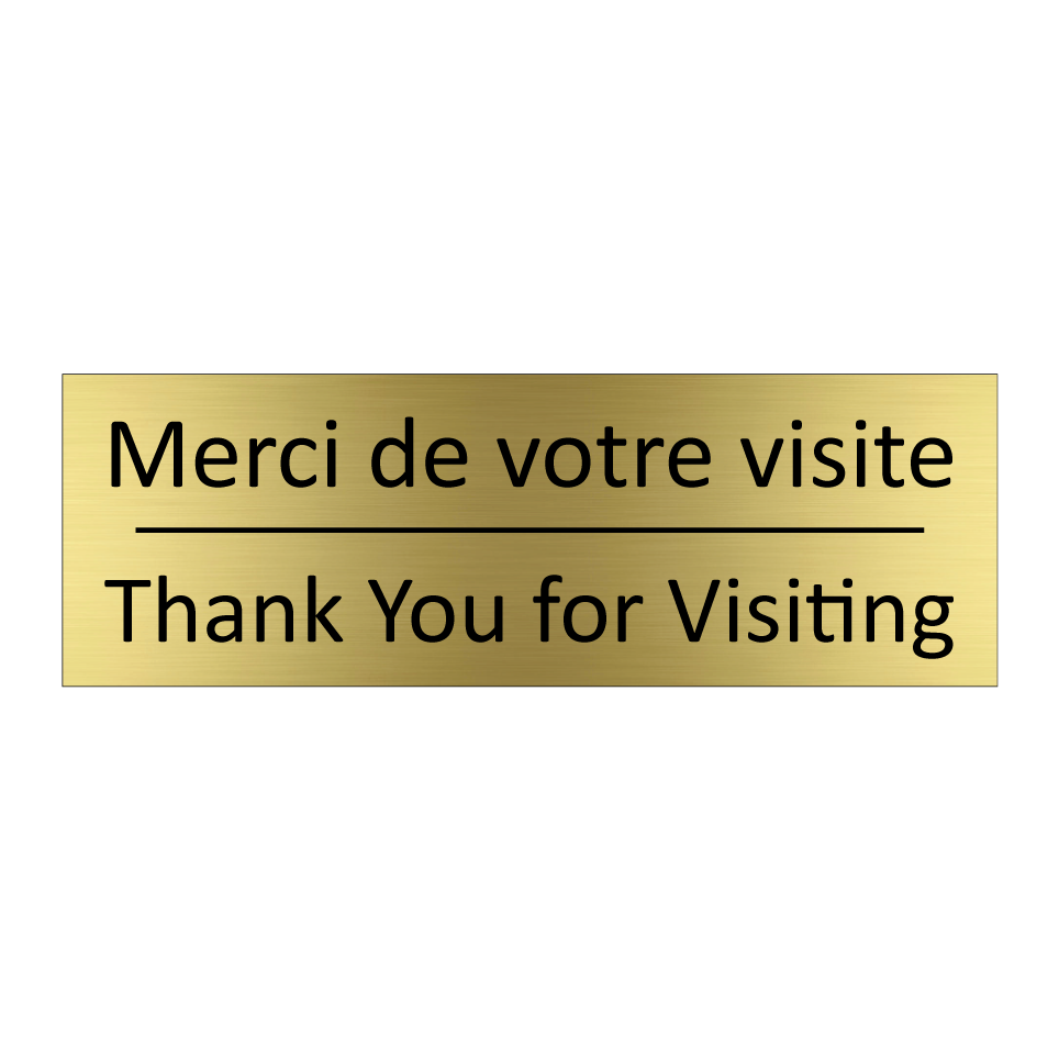Merci de votre visite - Thank You for Visiting